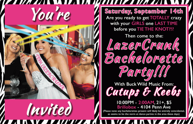 Sat Sept 14th LAZERCRUNK “Bachelorette Party” w/ Cutups & Keeb$ @ Brillobox